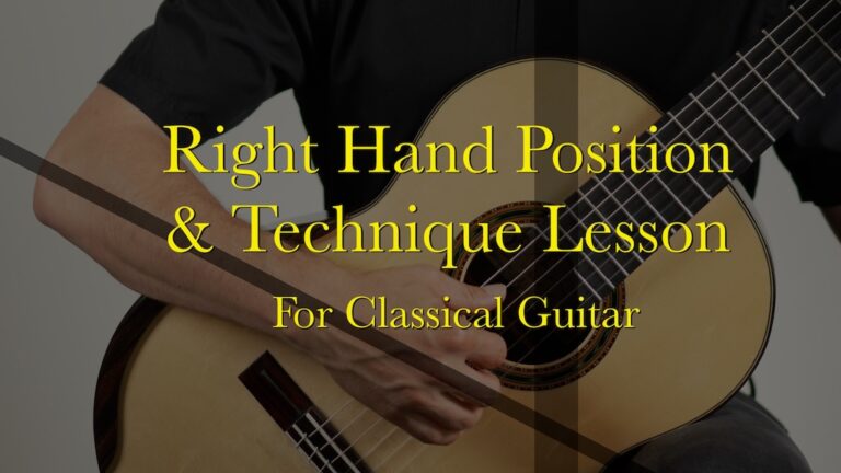 Right Hand Position and Technique for Classical Guitar