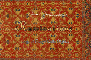 Ben Johnston: Ruminations (with John Schneider)