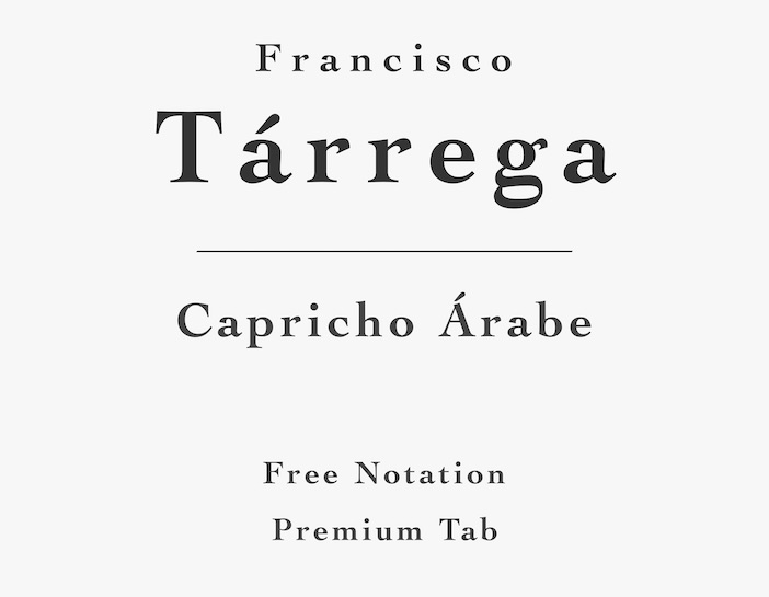 Tarrega - Capricho Arabe - Free Sheet Music or Tab