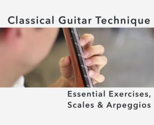 Classical Guitar Exercises and Technique Lessons