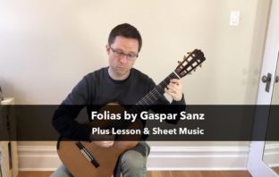 Folias by Gaspar Sanz (Lesson & PDF)