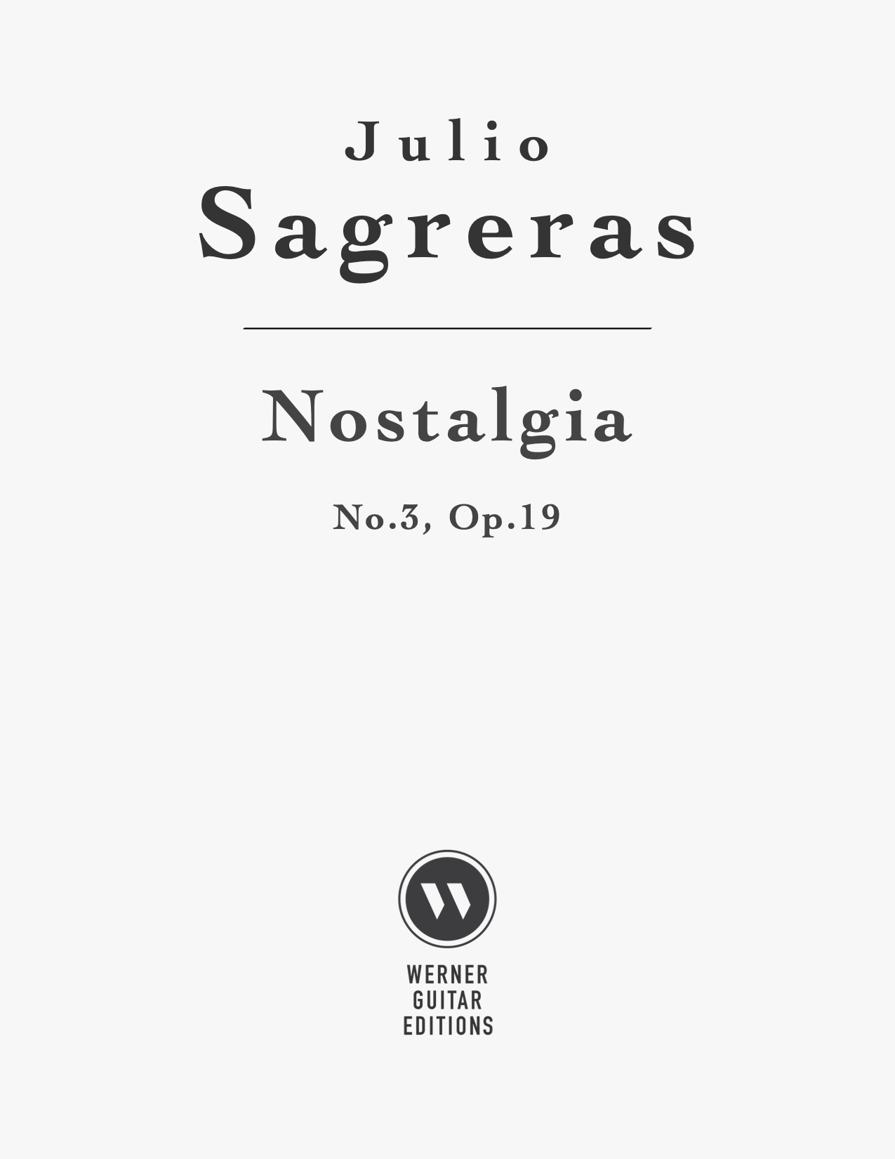 Nostalgia, No.3, Op.19 by Sagreras (PDF Sheet Music)