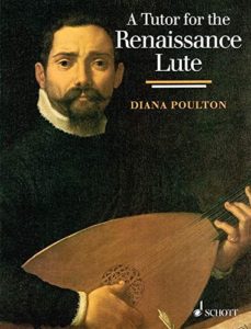 A Tutor for the Renaissance Lute - Poulton