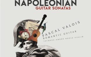 Napoleonian Guitar Sonatas with Pascal Valois Napoleonian Guitar Sonatas
