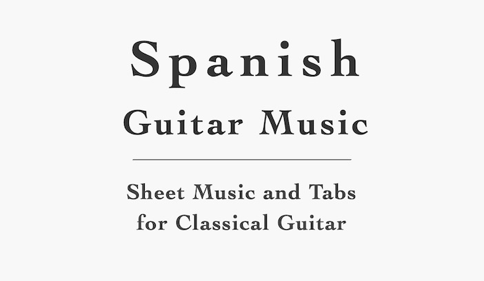 Spanish Guitar Sheet Music and Tabs