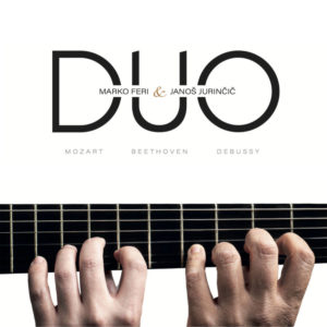 DUO – Mozart, Beethoven & Debussy by Marko Feri & Janoš Jurinčič