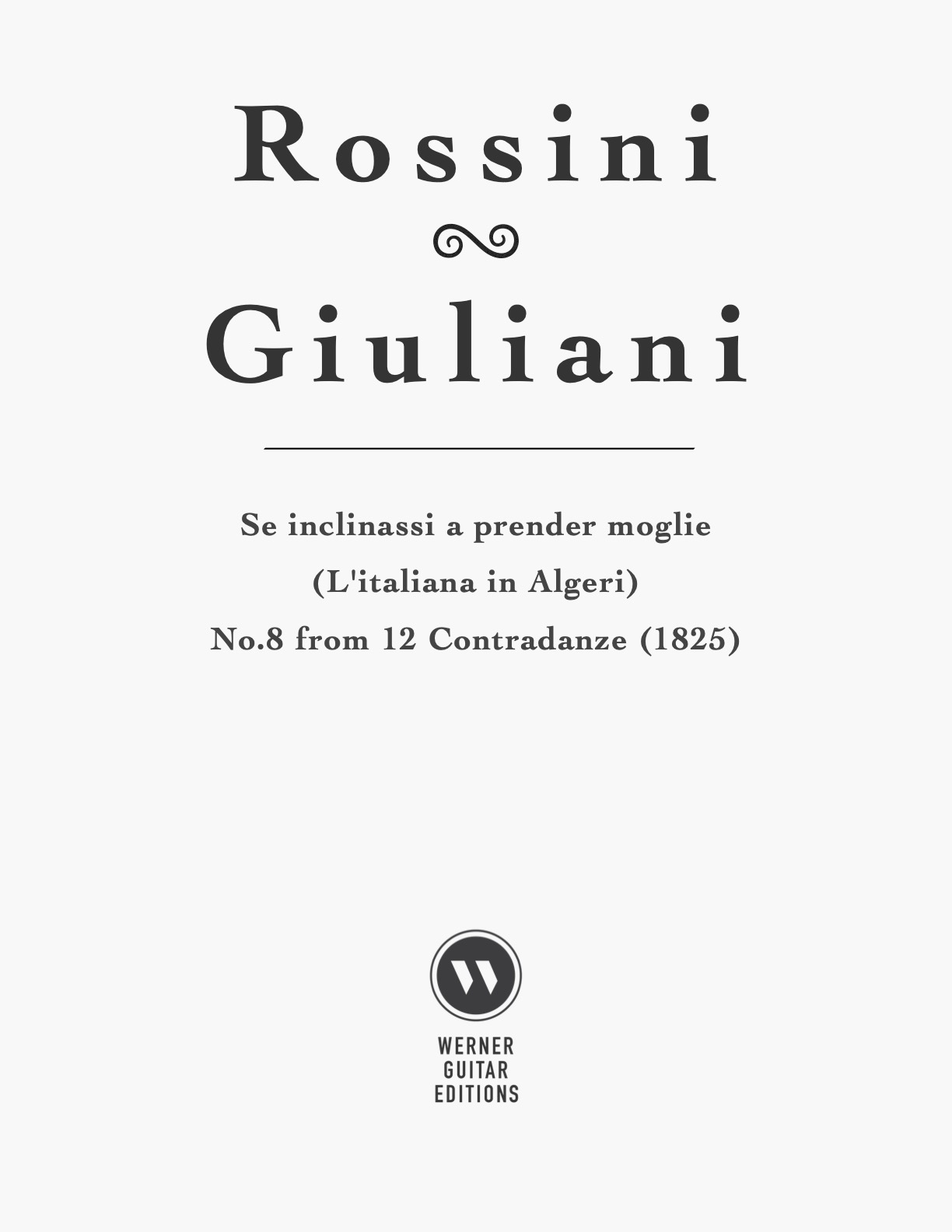 Rossini – Giuliani: Se inclinassi a prender moglie (Lesson, PDF) | This ...