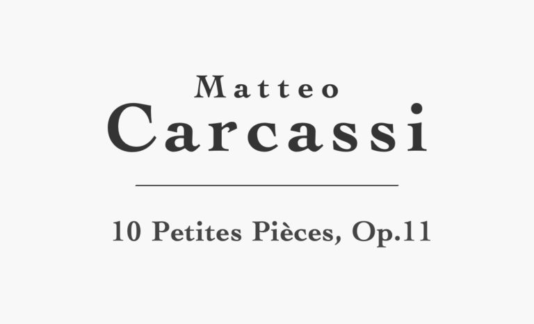 10 Petites Pièces, Op.11 by Carcassi (PDF Sheet Music or Tab)