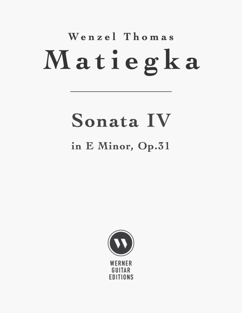 Sonata No.4 in E minor, Op.31 by Matiegka