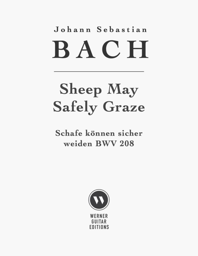 Sheep May Safely Graze, BWV 208 by Bach (PDF Sheet Music for Classical Guitar)
