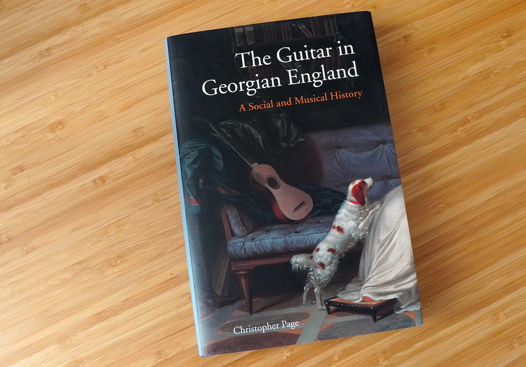 The Guitar in Georgian England: A Social and Musical History
