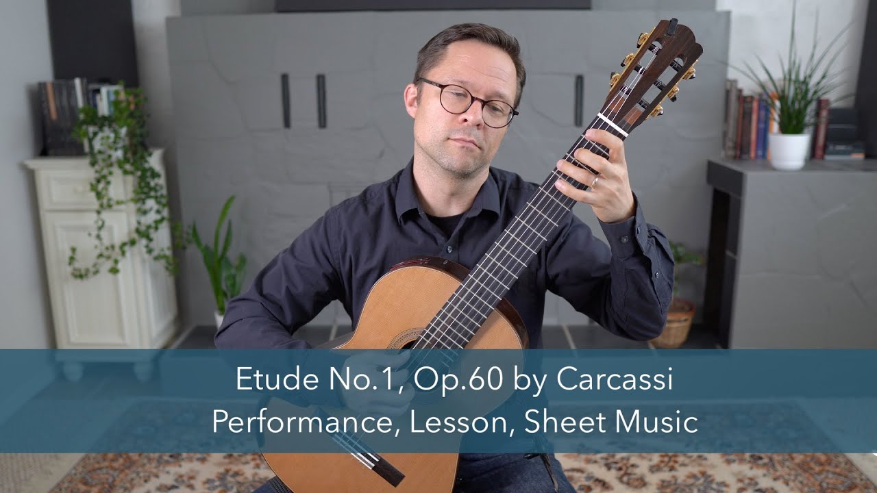 Etude No.1, Op.60 by Carcassi This is Classical Guitar