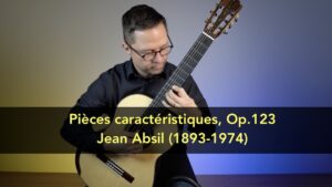 Pièces caractéristiques pour guitare, Op.123 by Jean Absil