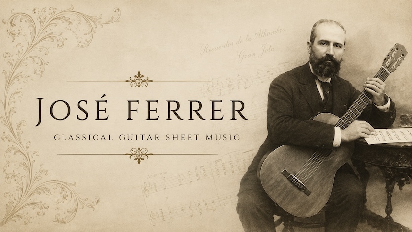 Jose Ferrer - Classical Guitar Sheet Music